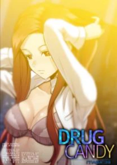 Drug Candy - глава 39 (Дурманящие конфеты)